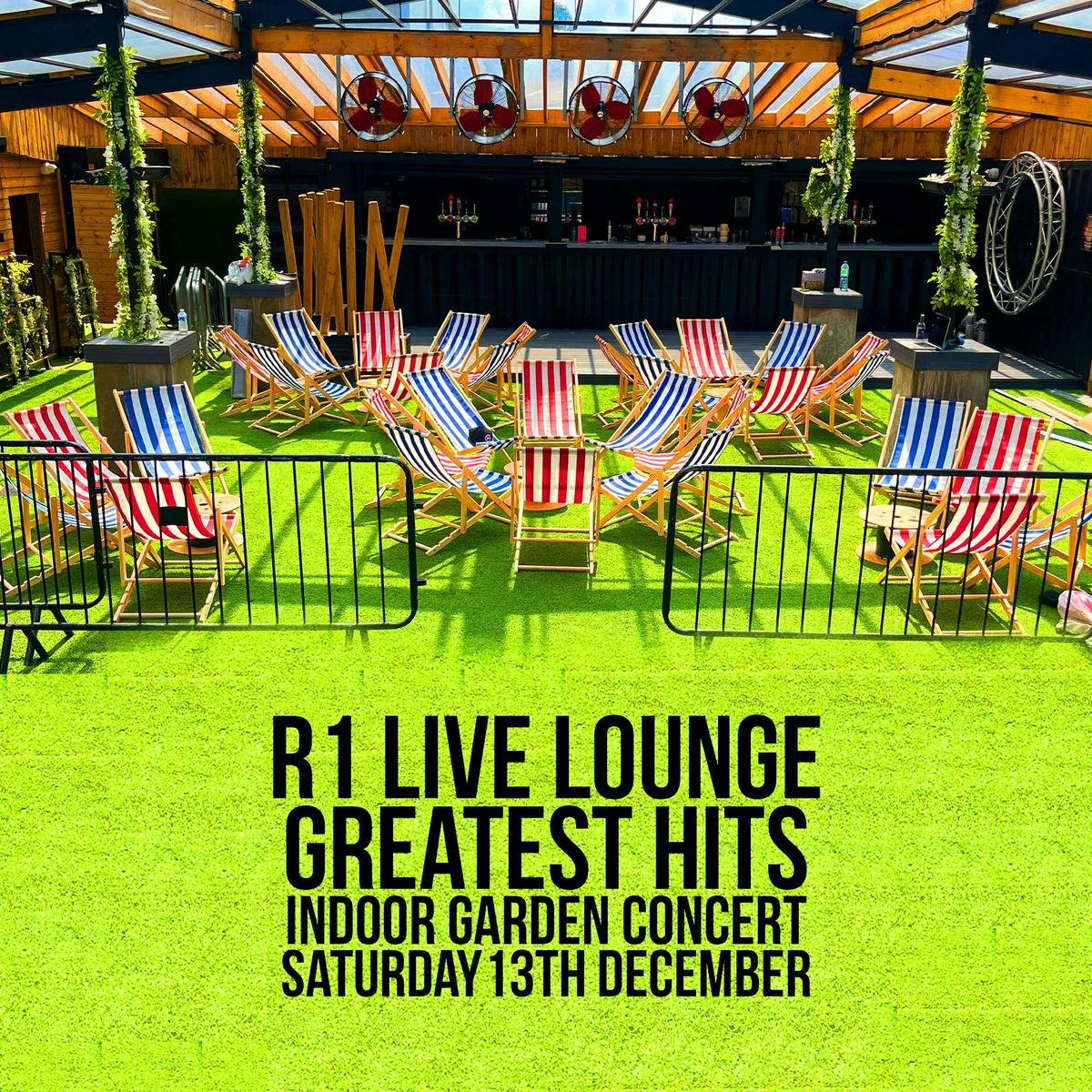 Daytime Drinking - R1 Live Lounge Indoor Garden Concert