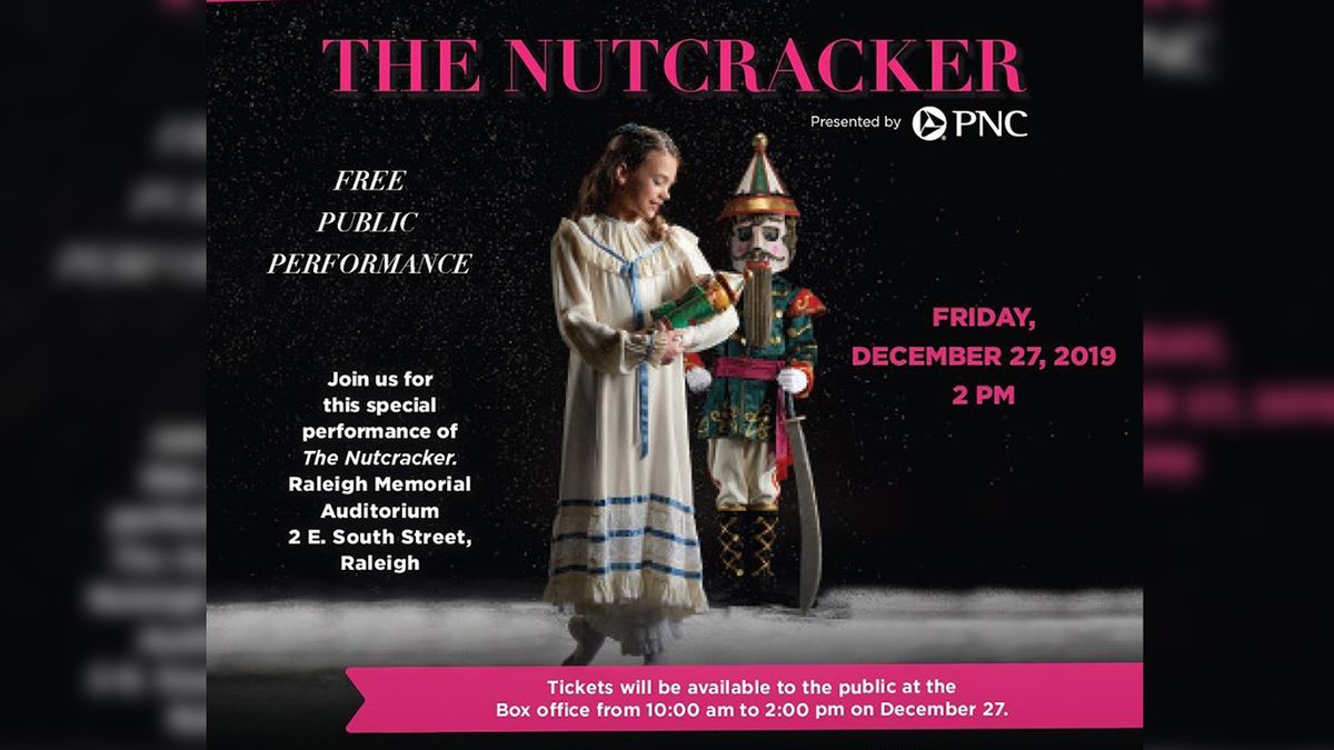 The Nutcracker - Raleigh