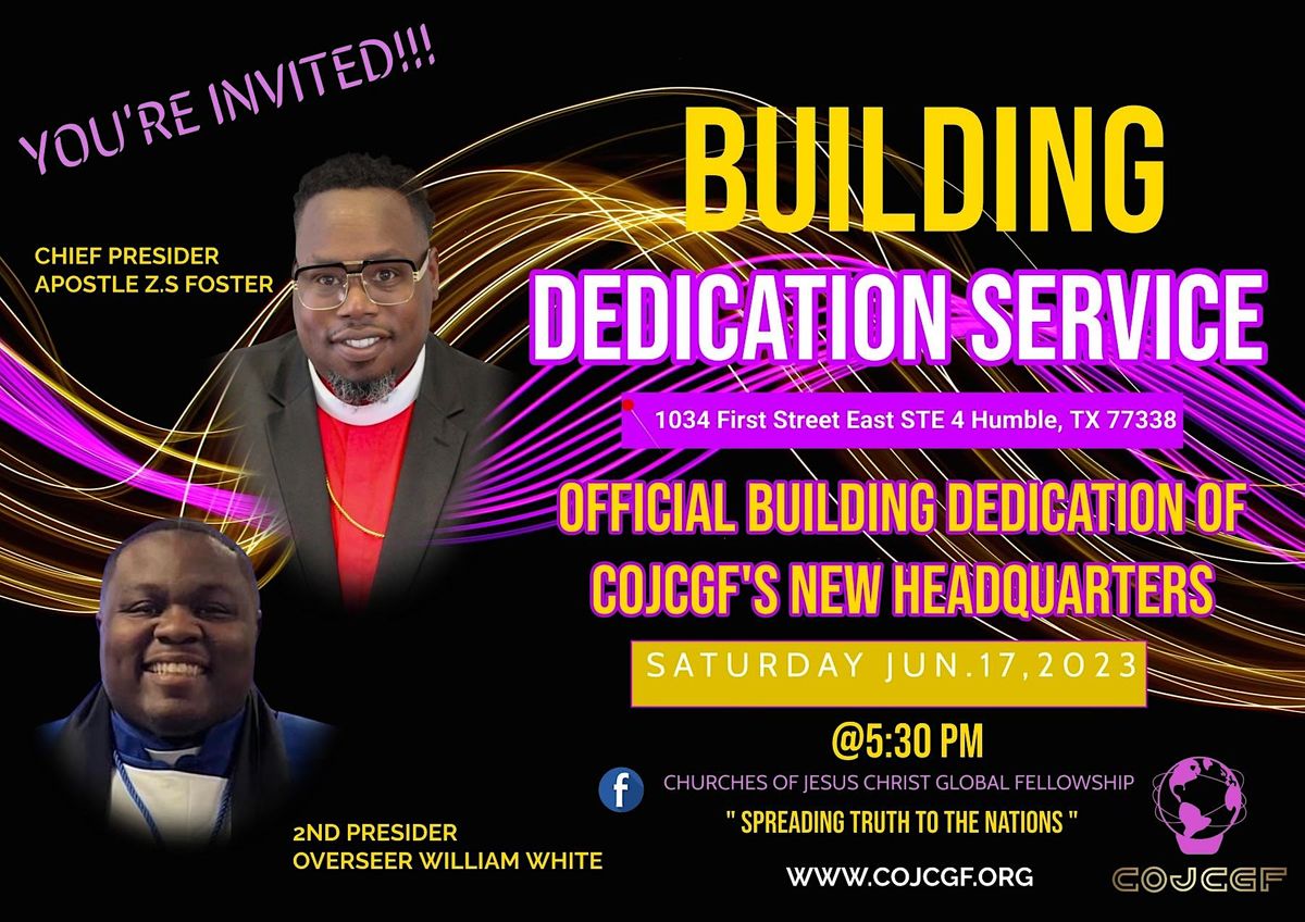 Dedication Event Building Dedication at Church of Jesus Christ Global Fellowship ...