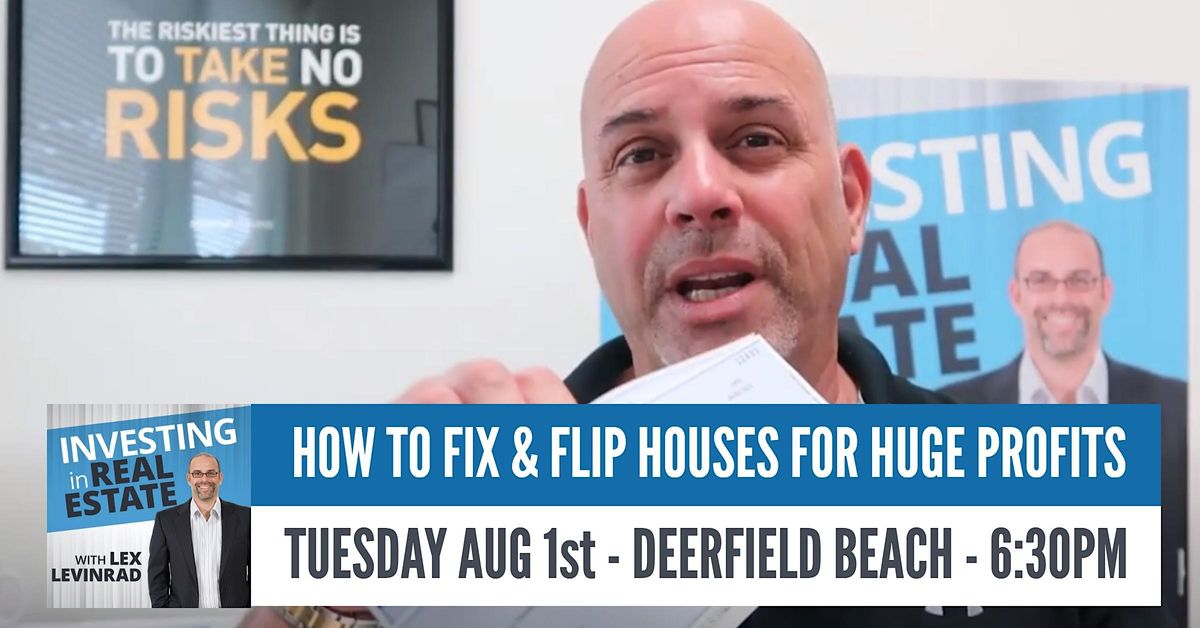 Real Estate For Beginners How To Fix and Flip Houses For Huge Profits