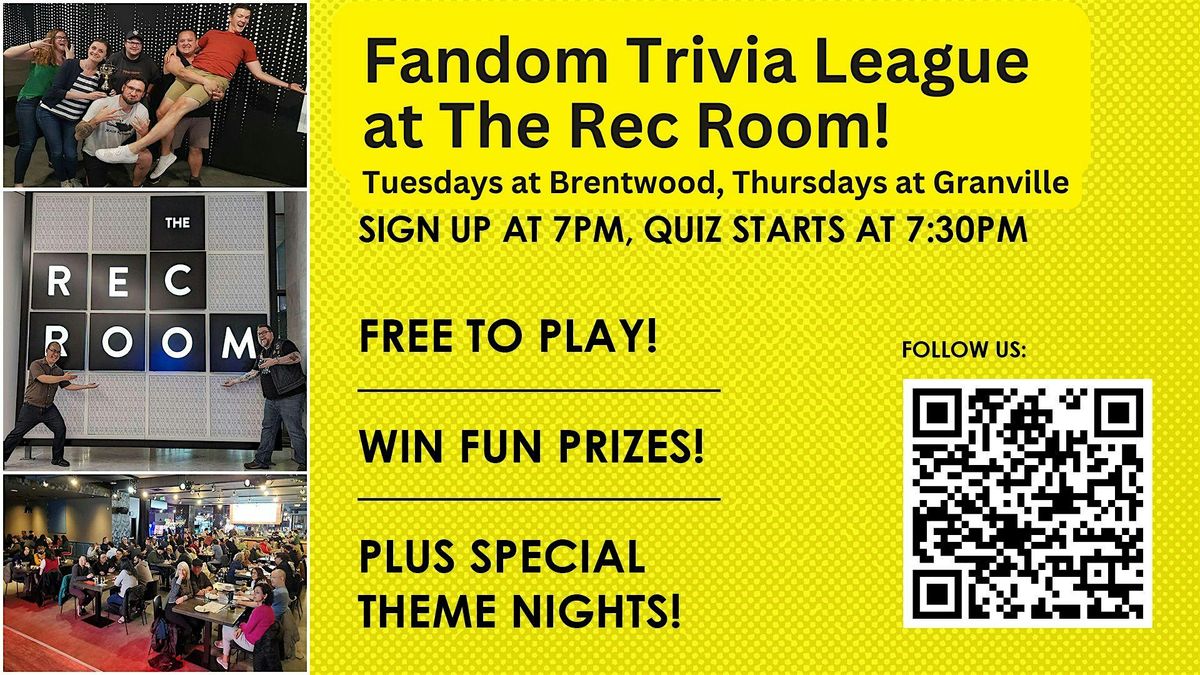 Fandom Trivia at The Rec Room - Free Pub Quiz, Theme Nights and Prizes!
