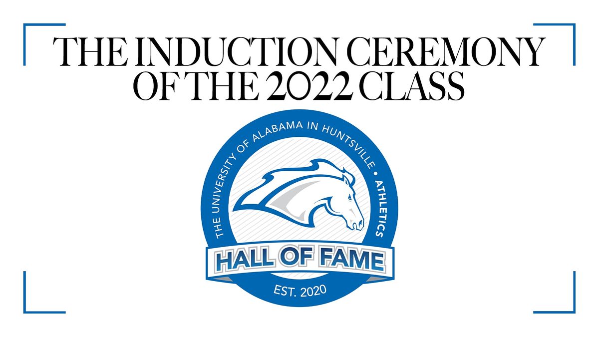 The University Of Alabama In Huntsville Athletics Hall Of Fame 2022 the-university-of-alabama-in-huntsville-athletics-hall-of-fame-2022