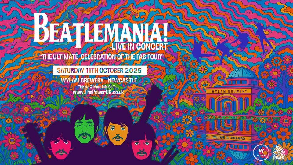 BEATLEMANIA 'LIVE CONCERT'! - The Ultimate Celebration of 'The Fab Four! - Wylam Brewery