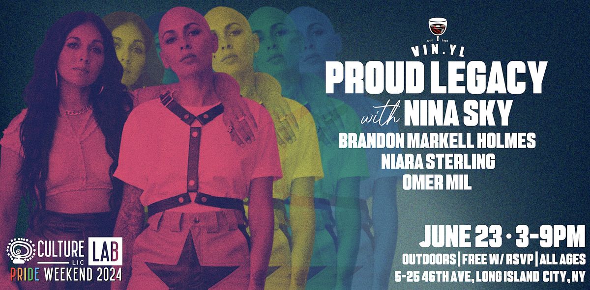 PROUD LEGACY ft. Nina Sky + more!