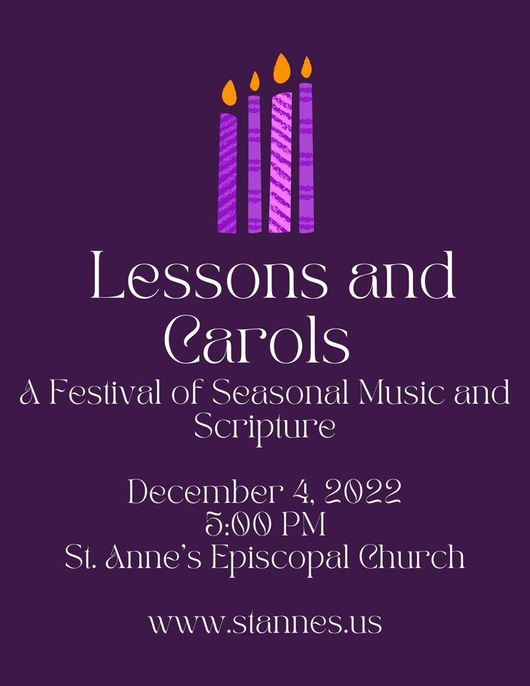 Lessons and Carols St. Anne's Episcopal Church, De Pere, WI