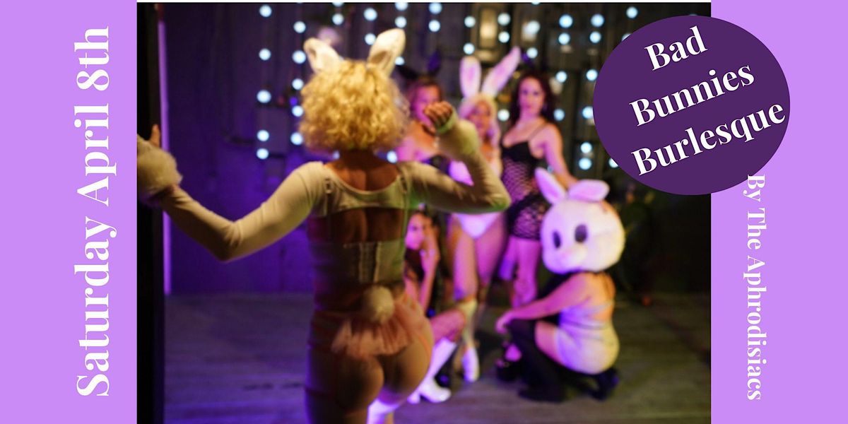 Bad Bunnies Burlesque Show at Cafe Kopi, Kailua on 8th April, 2023