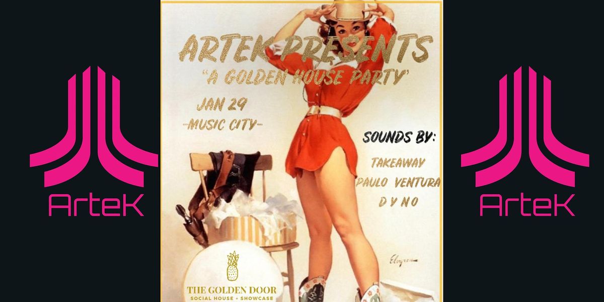 ArteK Presents | A Golden House Party | The Golden Door Nashville