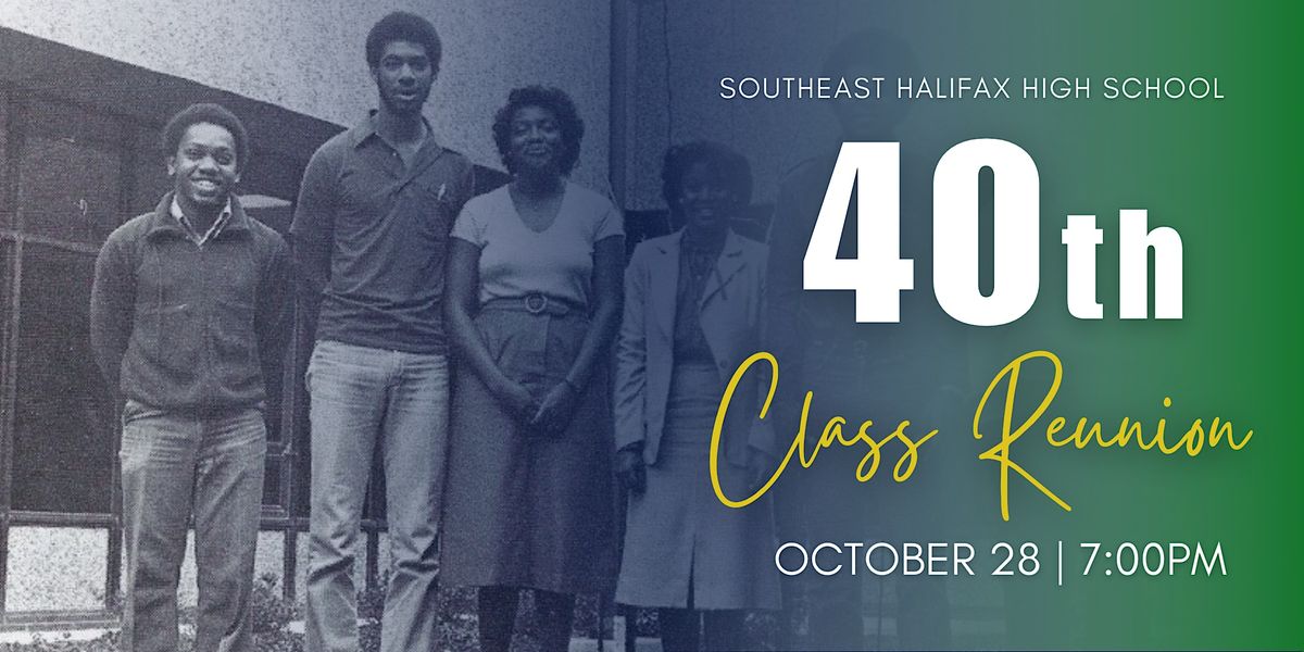 Southeast Halifax Class of '83 | 40th Reunion