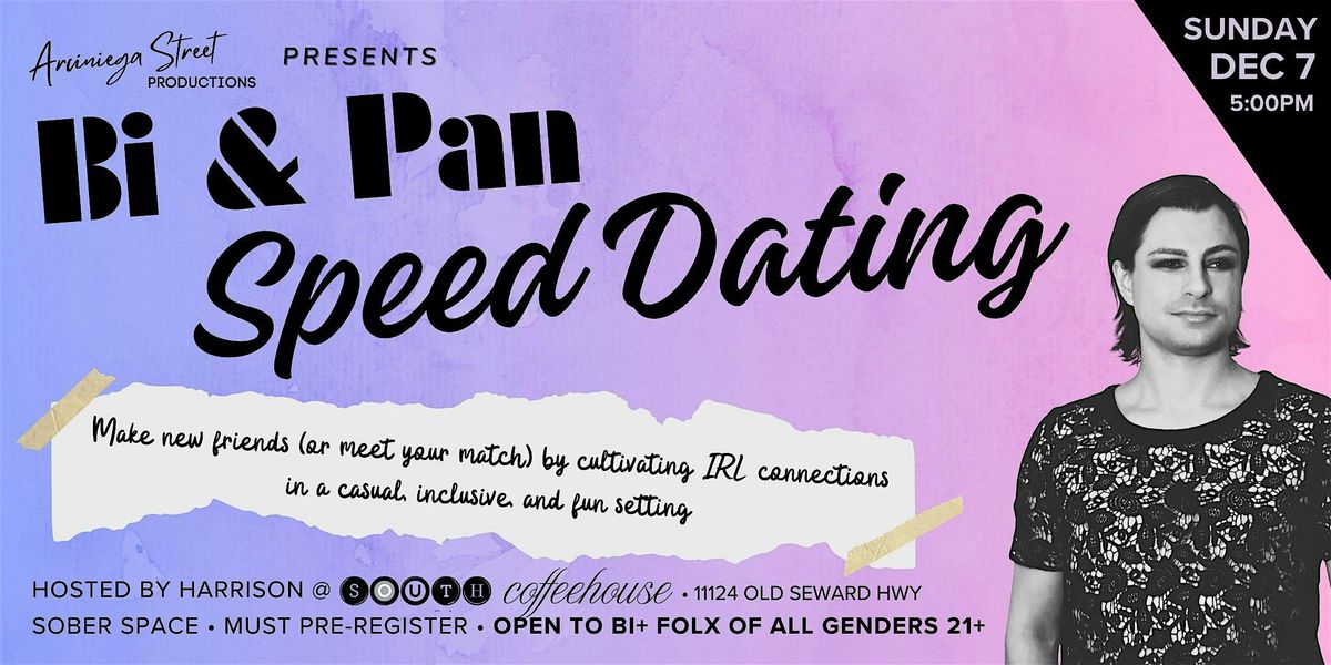 Bi + Pan Speed Dating