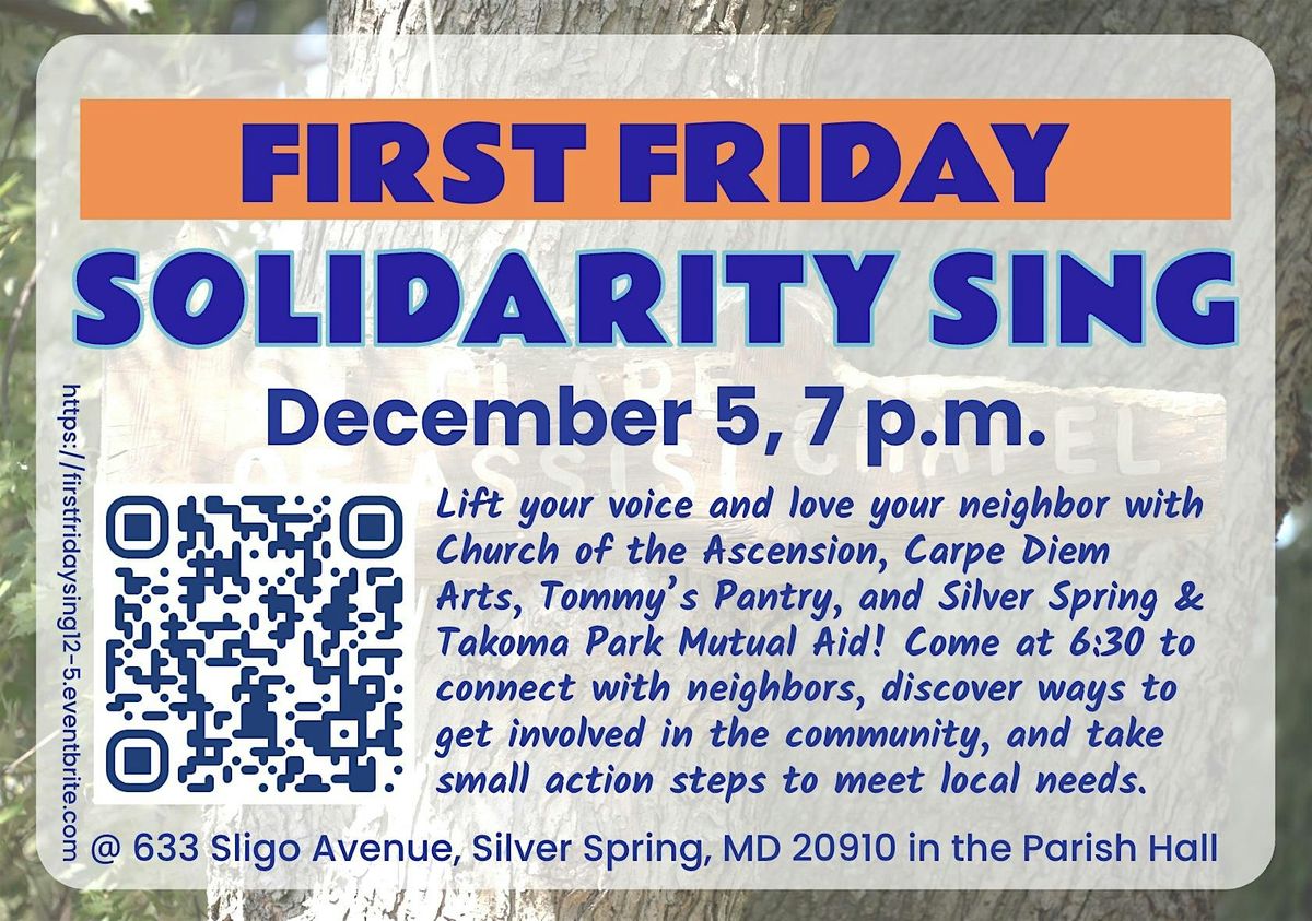 First Friday Solidarity Sing