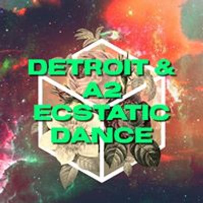 Detroit and A2 Ecstatic Dance