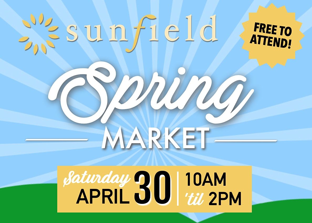 Sunfield Spring Market & Vendor Fair 2022 at 1328 Sunbright Blvd, Buda ...