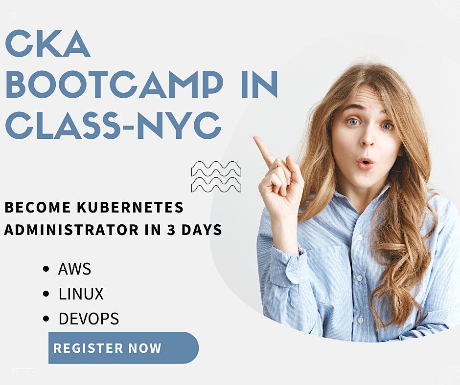 CKA Bootcamp in NYC