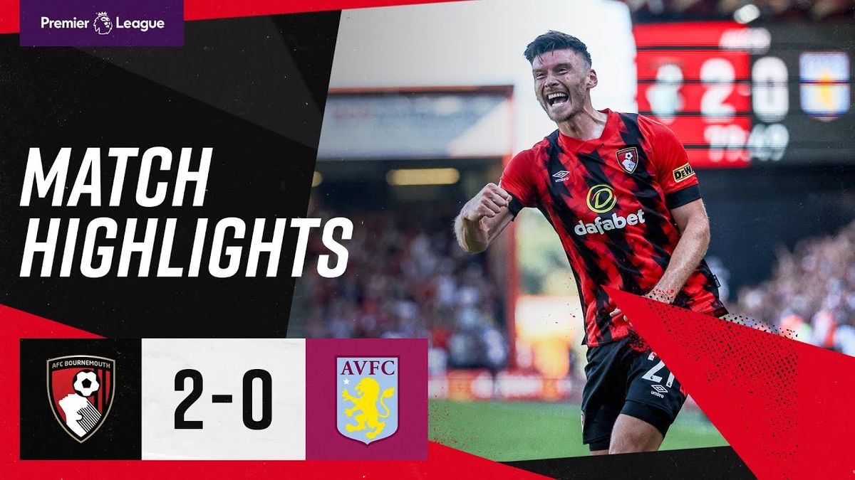 Aston Villa FC vs AFC Bournemouth Tickets