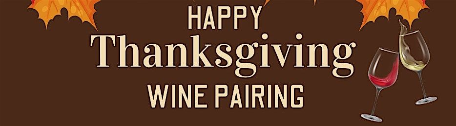Thanksgiving Wine Pairing
