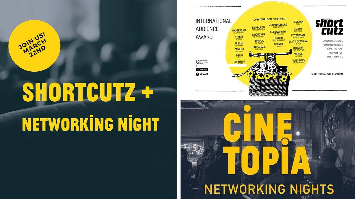 2022 Shortcutz Amsterdam Short Film Programme + Cinetopia Networking ...