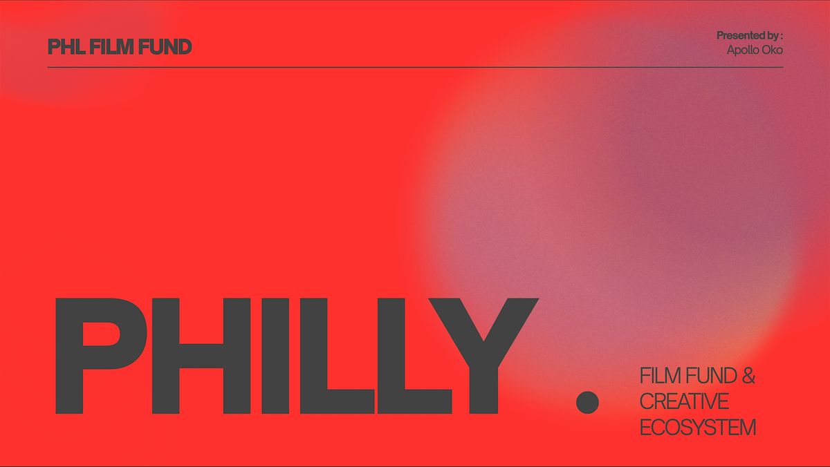 Philadelphia Film Fund Initiative