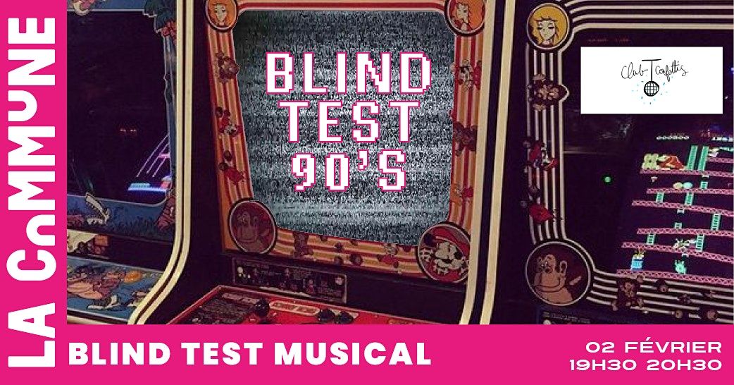 BLIND TEST SPECIAL 90'S