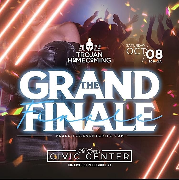 Grand Finale VSU ( New Location) Old Towne Civic Center