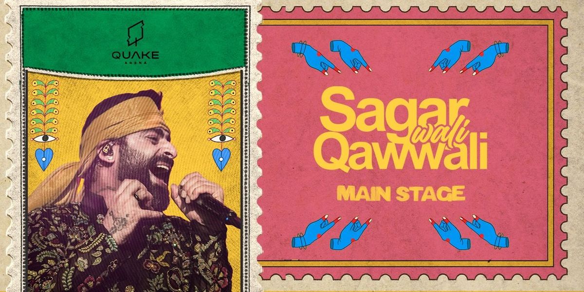 Sagar wali Qawwali live at Quake Arena!