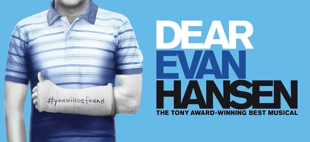 Dear Evan Hansen at Centre Stage - Greenville
