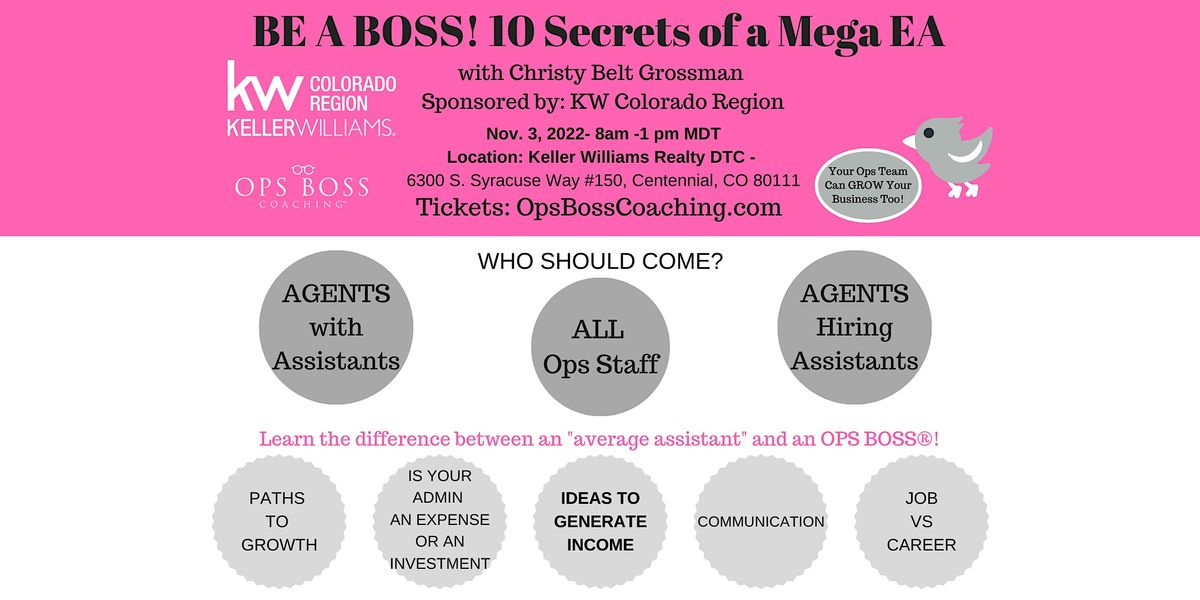 BE A BOSS! 10 Secrets of a Mega EA w\/ Christy Belt Grossman