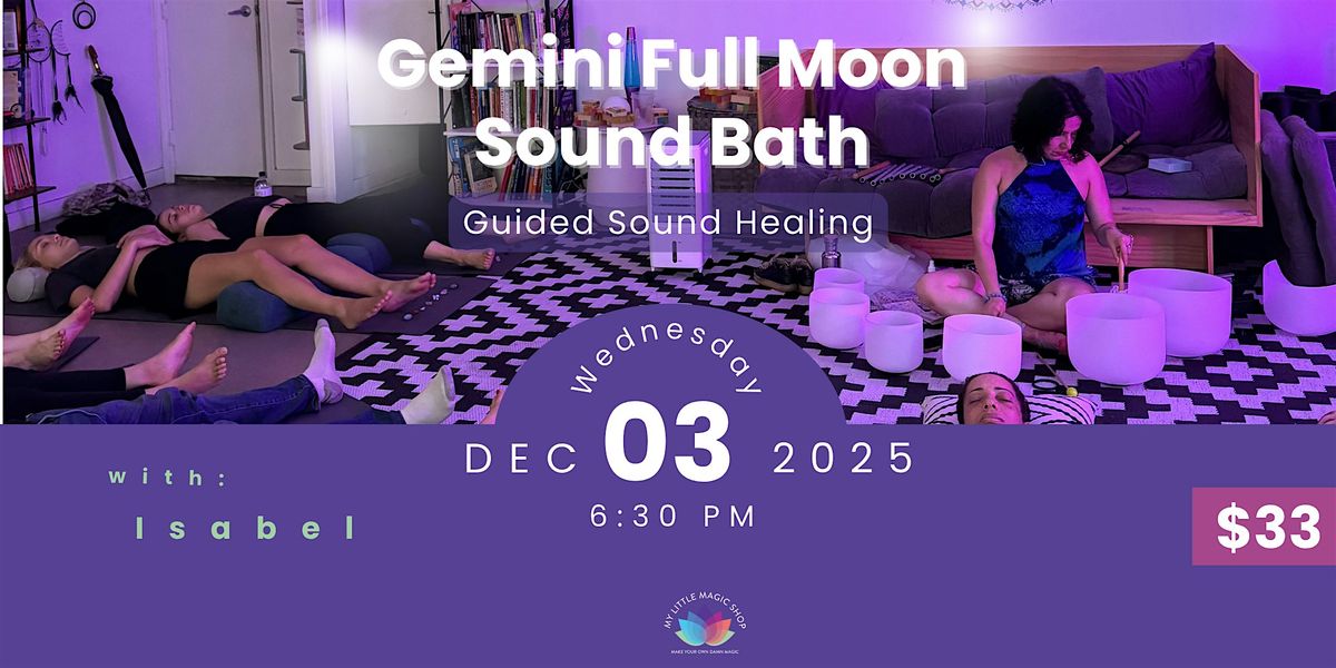 Gemini Full Moon Sound Bath with Isabel Varela