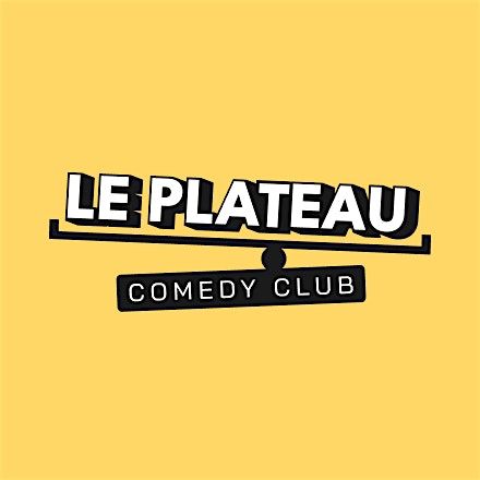 Comedy Club - Le Plateau Comedy Club - Stand up Paris Bonne Nouvelle