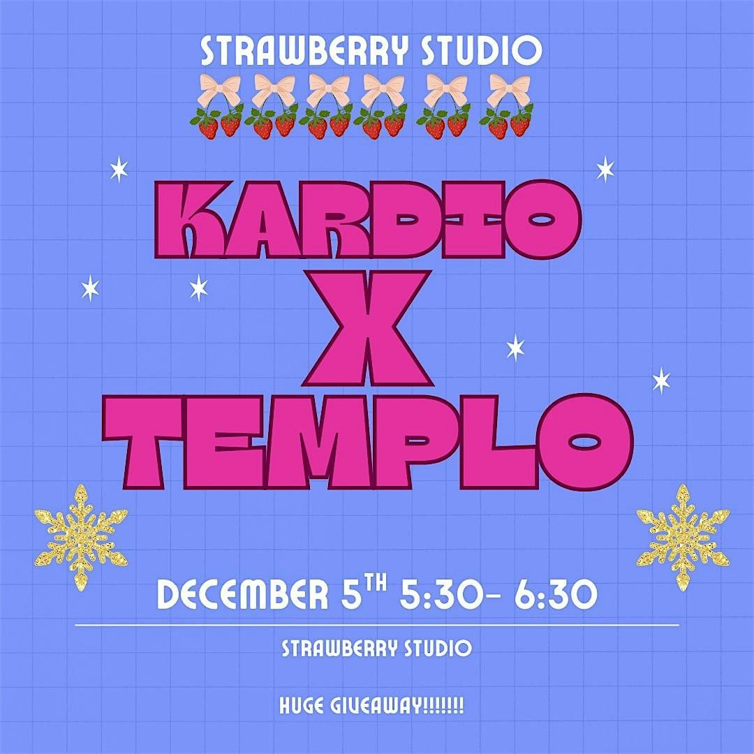 KARDIO X TEMPLO DE TWERK