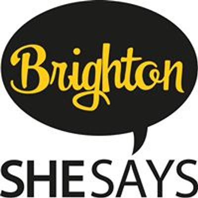 SheSays Brighton