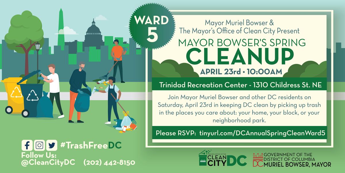 Join Mayor Muriel Bowser for her Annual Spring Clean Up in Ward 5 ...