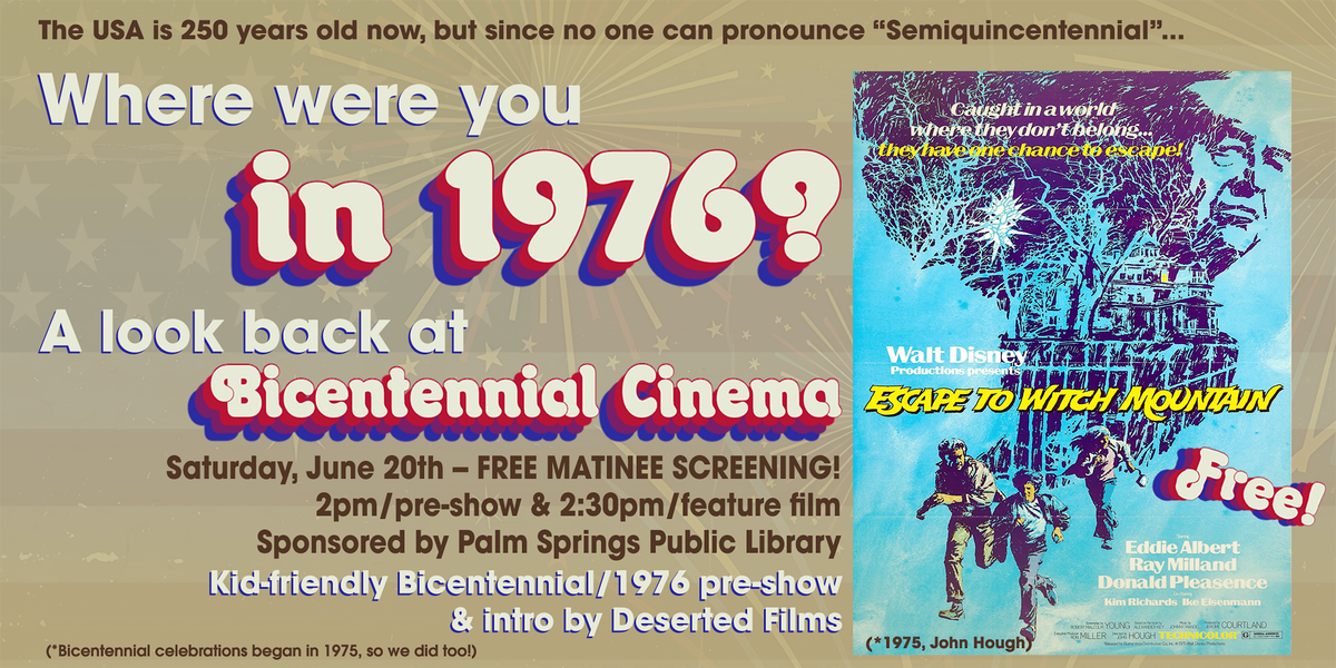WHERE WERE YOU IN 1976?: ESCAPE TO WITCH MOUNTAIN