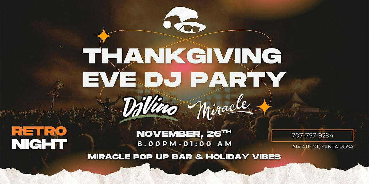 Thanksgiving Eve Retro Night with DJ Vino