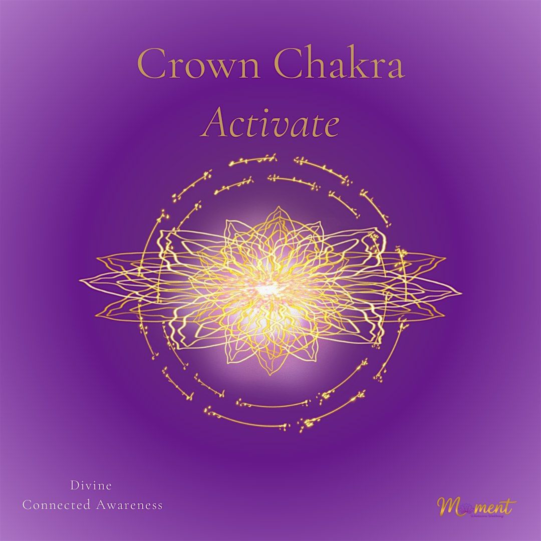 Crown chakra activation