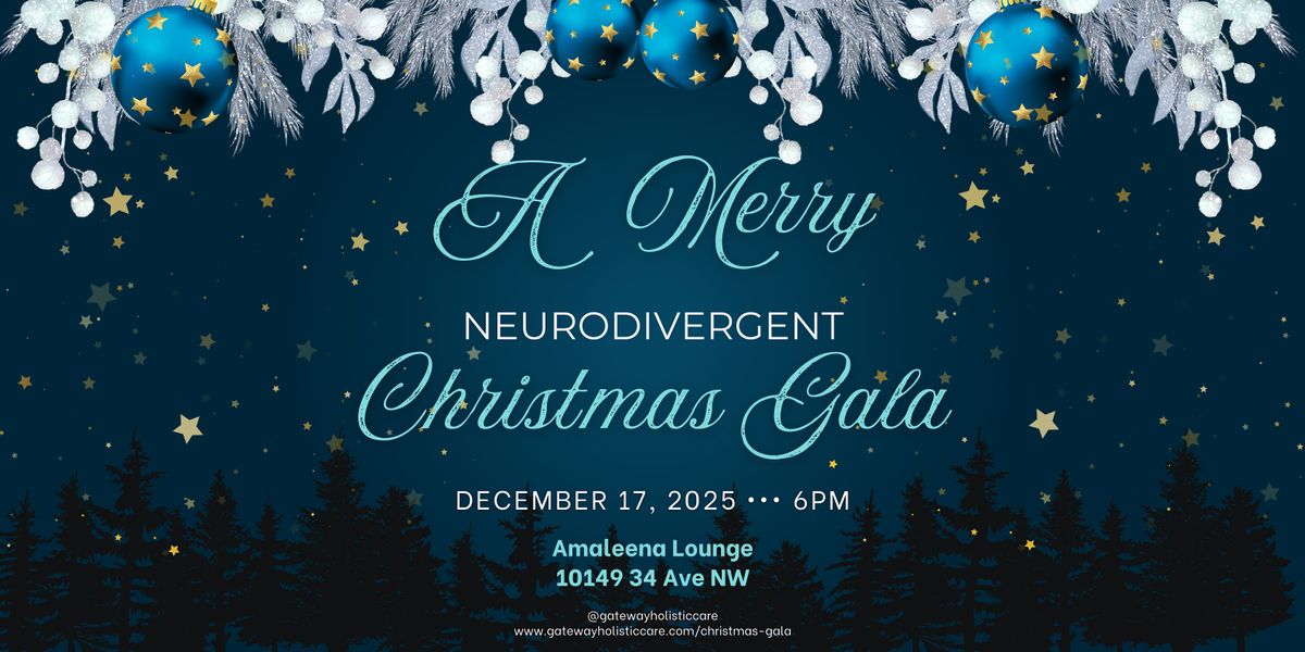 A Merry Neurodivergent Christmas Gala