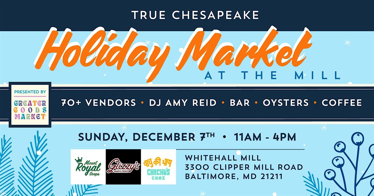 Holiday Market At The Mill