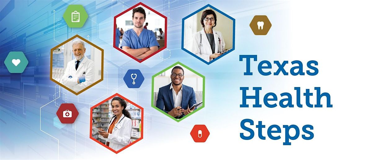 Texas Health Steps Quarterly Medical Overview