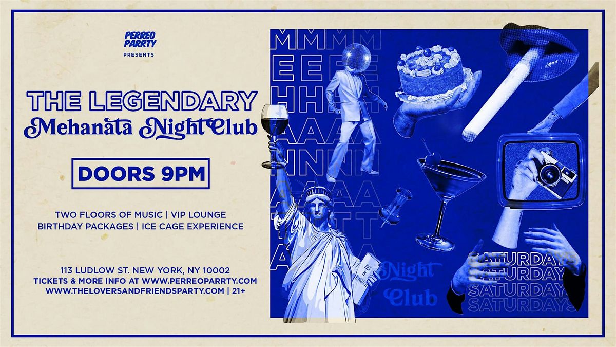 The Legendary Mehanata Nightclub - Two Floors & Ice Cage - NYC at San ...