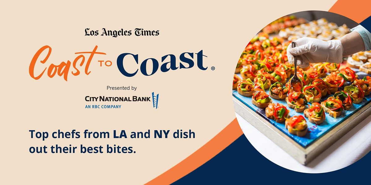 L.A. Times Coast to Coast, presented by City National Bank