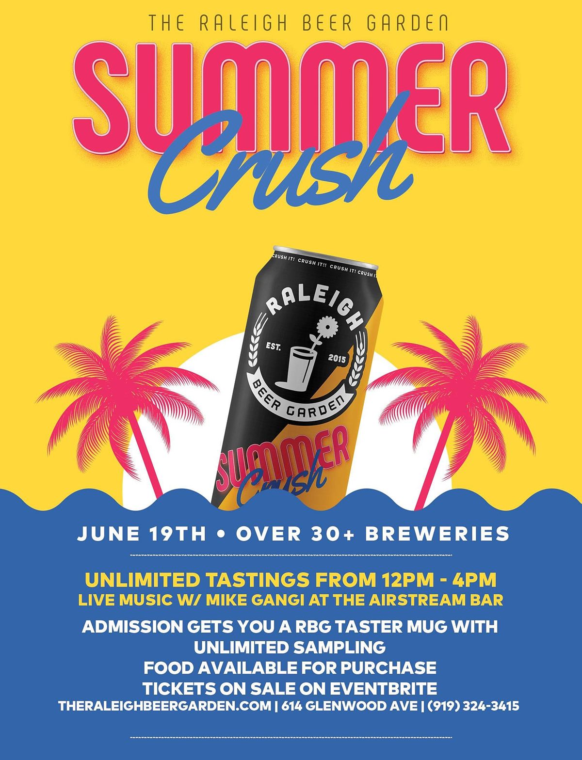 Summer Crush Beer Festival Raleigh Beer Garden June 19 2021