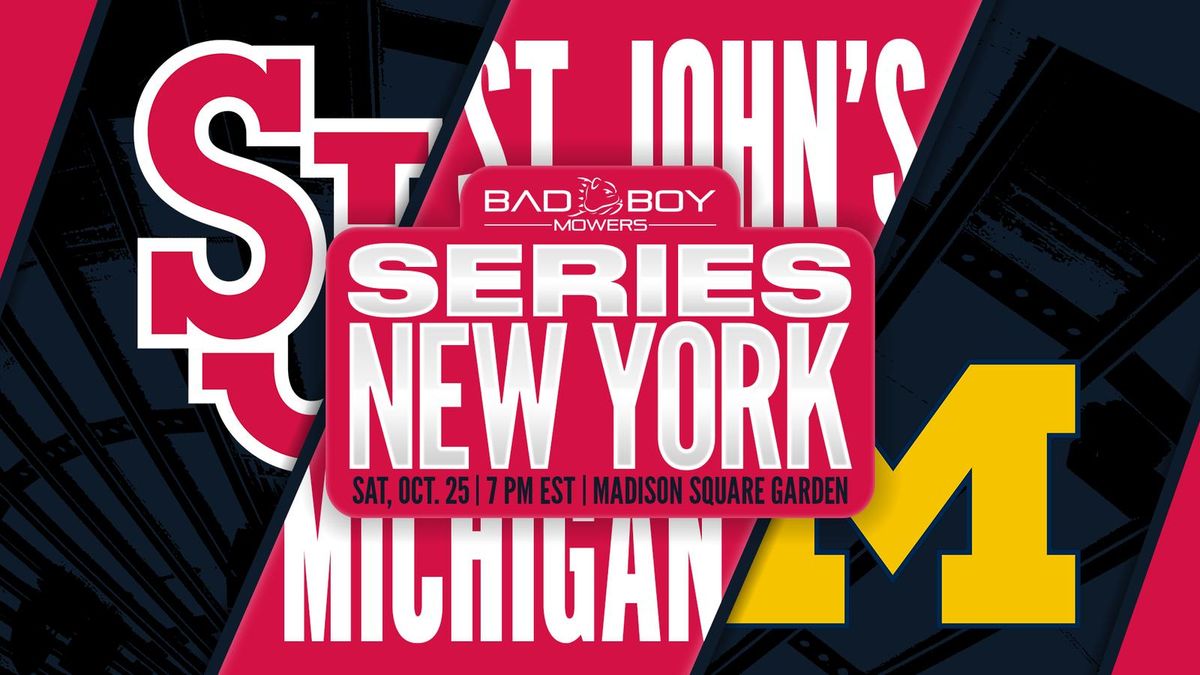 Bad Boy Mowers Series - New York: Michigan vs St. John's