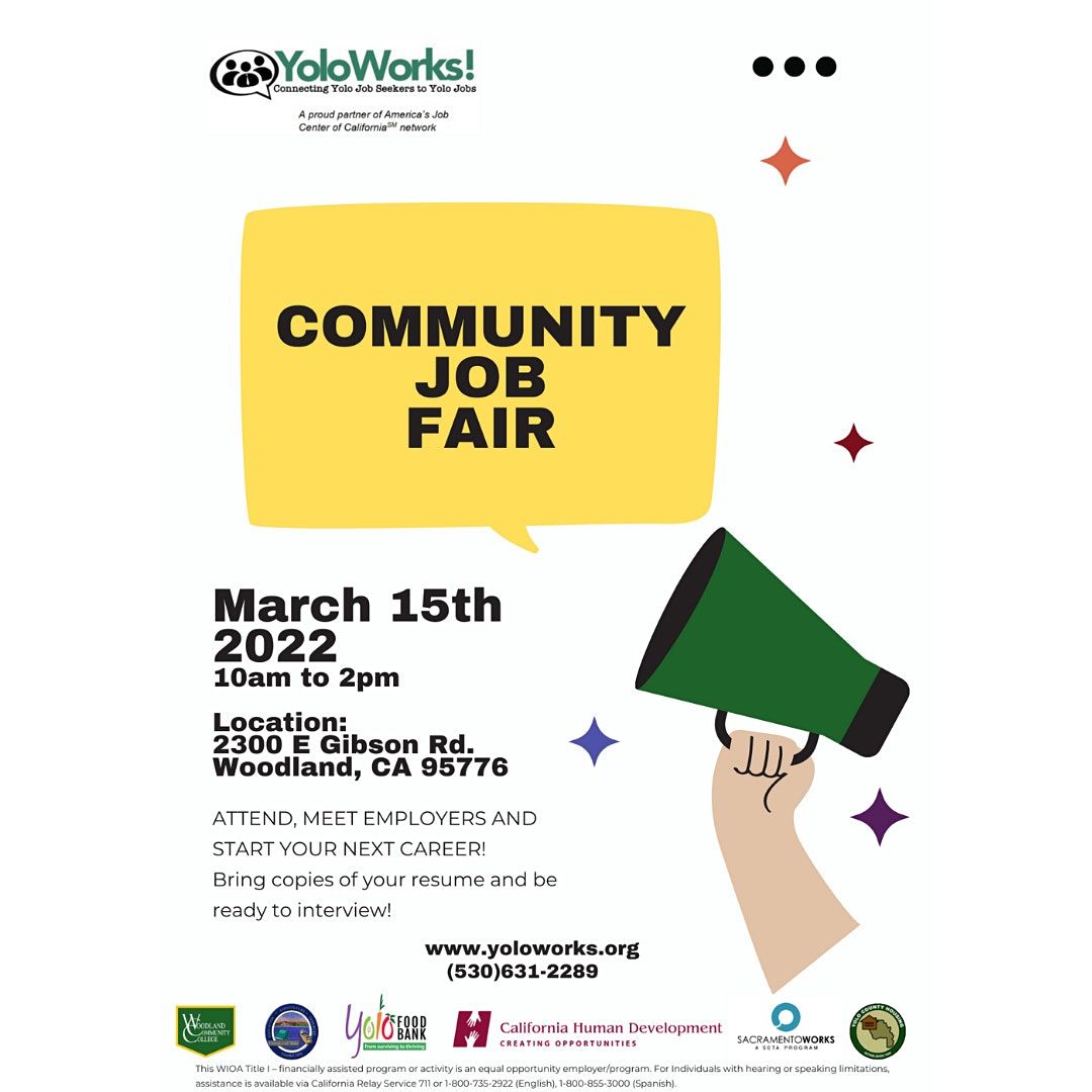 Yolo Community Job Fair | 2300 E Gibson Rd, Woodland, CA | March 15, 2022