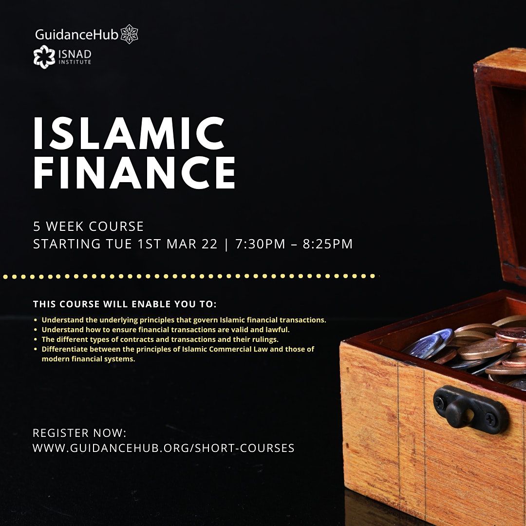 Islamic Finance - (Every Tue from 1st March | 5 Weeks | 7:30PM)