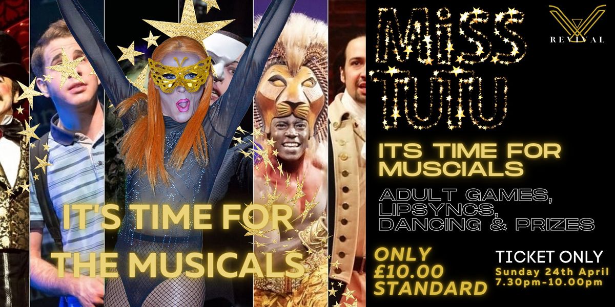 Miss TuTus Drag Show Musicals! Revival Restaurant & Theatrical Bar