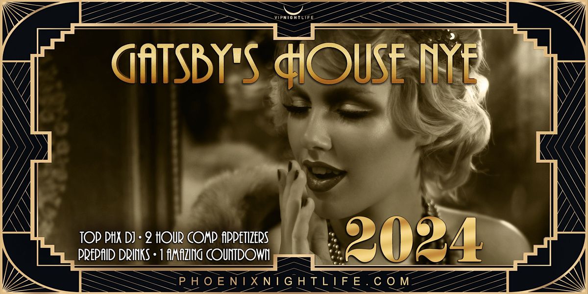 Phoenix New Years Eve Party 2025 Gatsbys House Renaissance Phoenix
