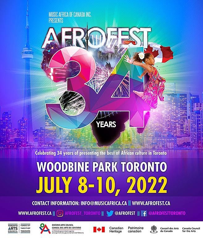 AFROFEST 2022 Woodbine Park, Toronto, ON July 8 to July 10