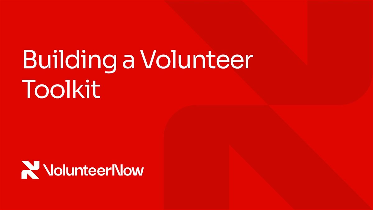 Building A Volunteer Toolkit
