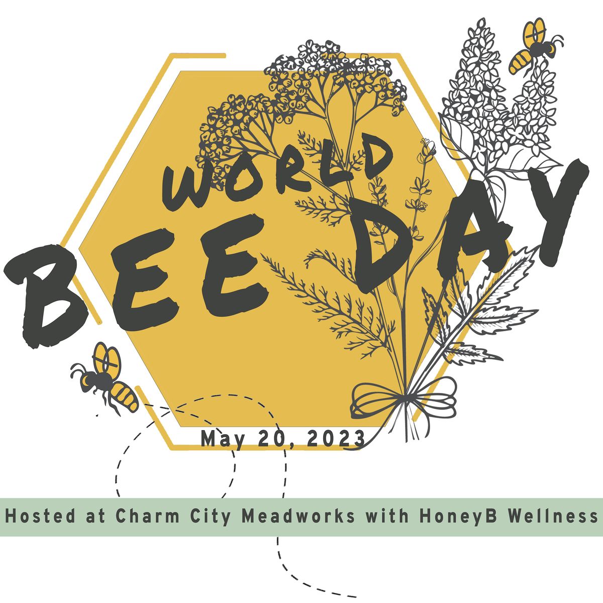 World Bee Day Celebration at Charm City Meadworks, Baltimore on 20th ...