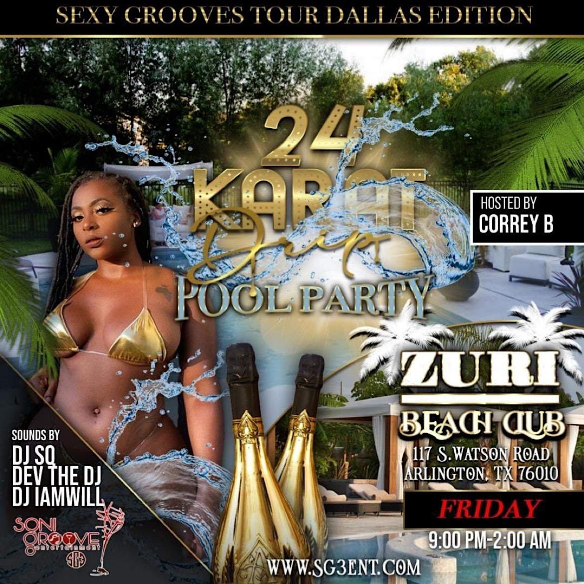 24 Karat Drip Pool Party Zuri Restaurant & Lounge, Arlington, TX