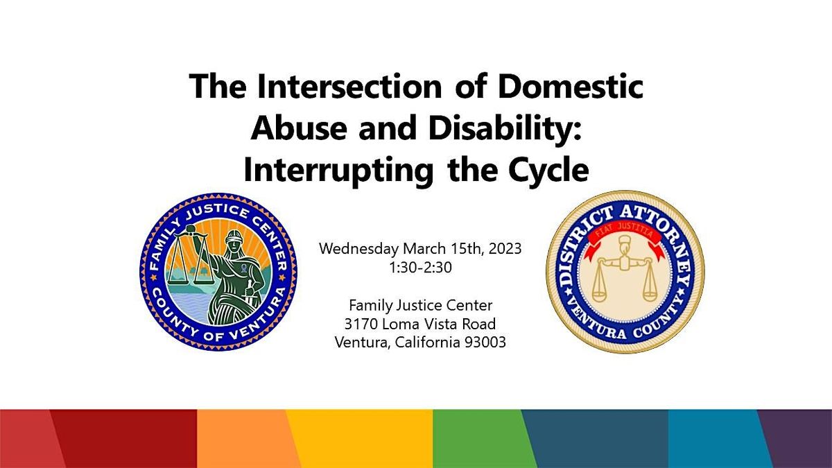 The Intersection of Domestic Abuse and Disability: Interrupting the ...
